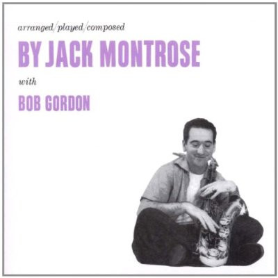 JACK MONTROSE with BOB GORDON