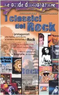 I CLASSICI DEL ROCK