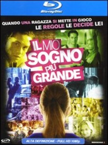 IL MIO SOGNO PIU\' GRANDE