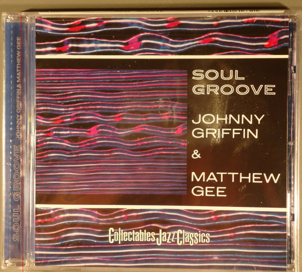 JOHNNY GRIFFIN & MATTHEW GEE