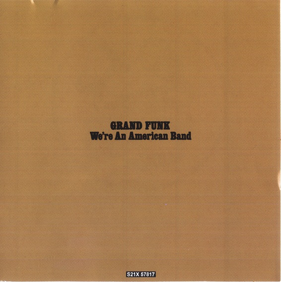 GRAND FUNK RAILROAD