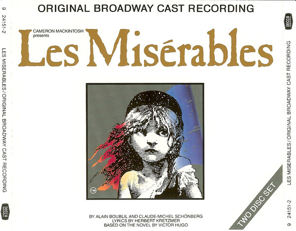 CAMERON MACKINTOSH : Alain Boublil And Claude Michel Schnberg