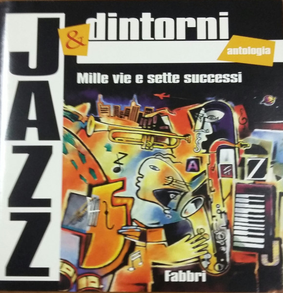 MILLE VIE E SETTE SUCCESSI