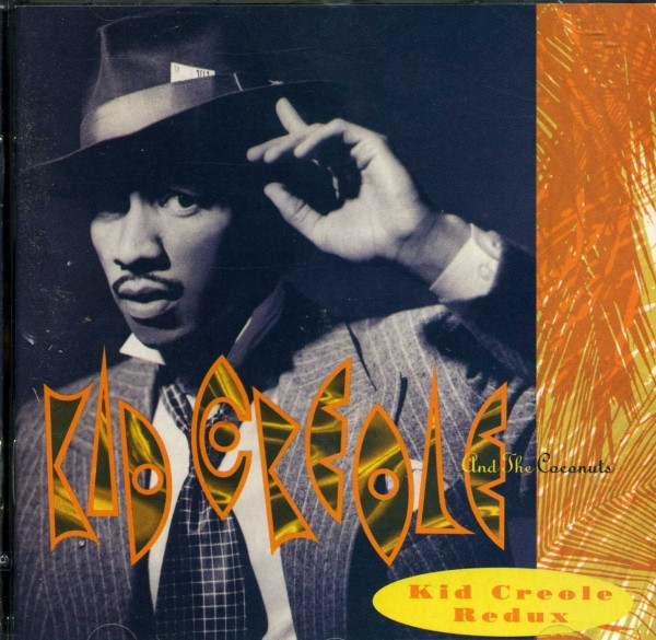 KID CREOLE & THE COCONUTS
