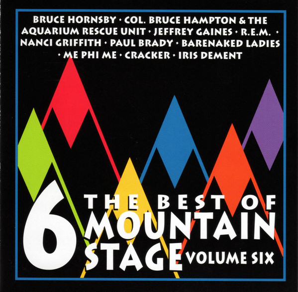 The Best Of Mountain Stage Volume Six