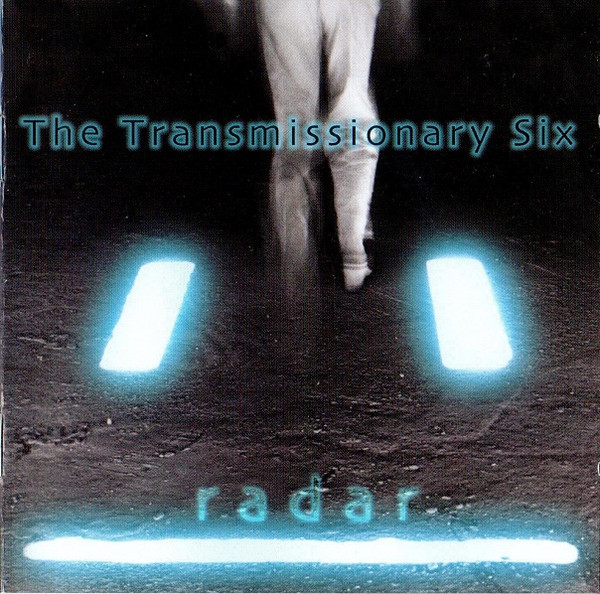 TRANSMISSIONARY SIX