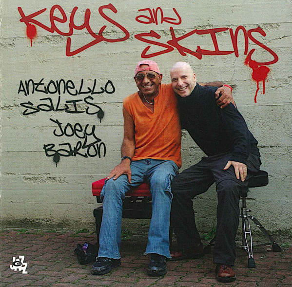 ANTONELLO SALIS and JOEY BARON