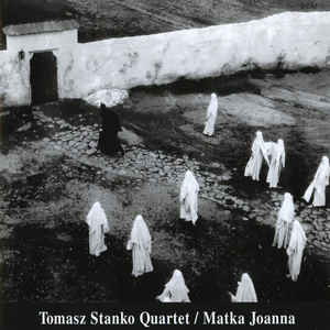 TOMASZ STANKO QUARTET