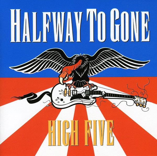 HALFWAY TO GONE