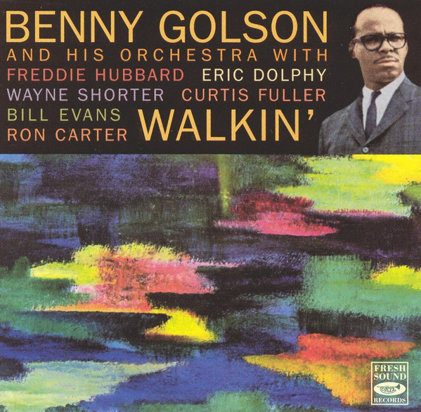 BENNY GOLSON AND HIS ORCHESTRA