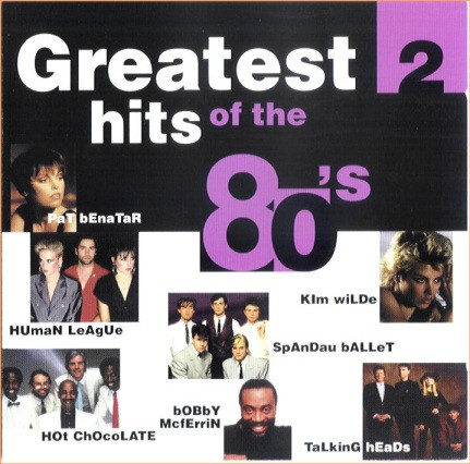 VARIOUS - Greatest Hits Of The 80's 2