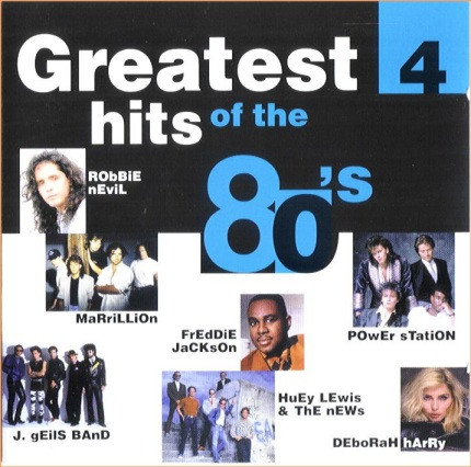 VARIOUS - Greatest Hits Of The 80's 4