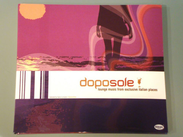 VARIOUS - DOPOSOLE: Lounge Music From Exclusive Italian Places