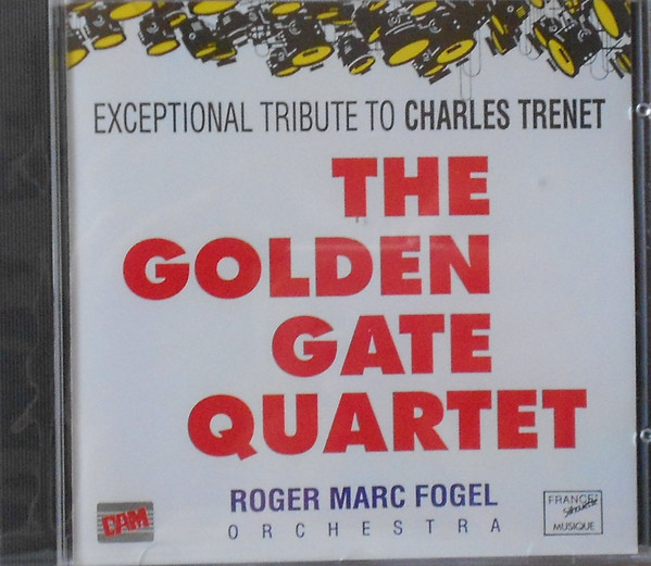 THE GOLDEN GATE QUARTET