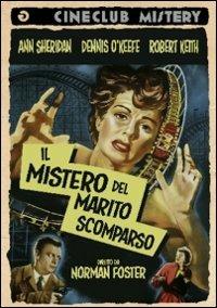 IL MISTERO DEL MARITO SCOMPARSO