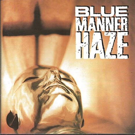 BLUE,MANNER,HAZE