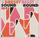 DRESSY,BESSY--