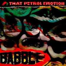 THAT PETROL EMOTION