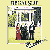 REGAL SLIP