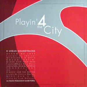 PLAYIN\' 4 THE CITY