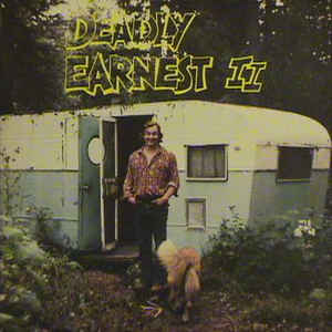 DEADLY EARNEST & THE HONKY TONK HEROES