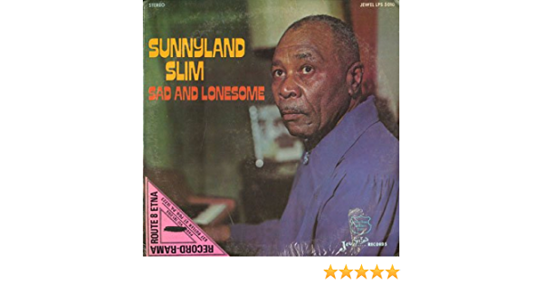 SUNNYLAND SLIM