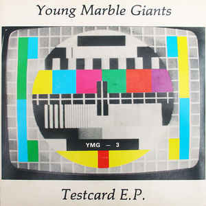 YOUNG MARBLE GIANTS