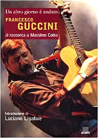 FRANCESCO GUCCINI-UN ALTRO GIORNO  ANDATO