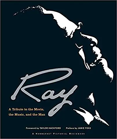 RAY - A TRIBUTE TO THE MOVIE, THE MUSIC AND THE MAN