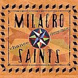 MILAGRO SAINTS