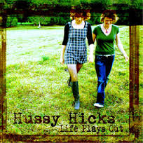 HUSSY HICKS
