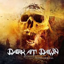 DARK AT DAWN