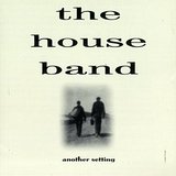 HOUSE BAND