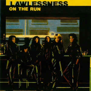LAWLESSNESS