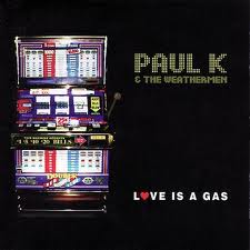 PAUL K AND THE WEATHERMEN