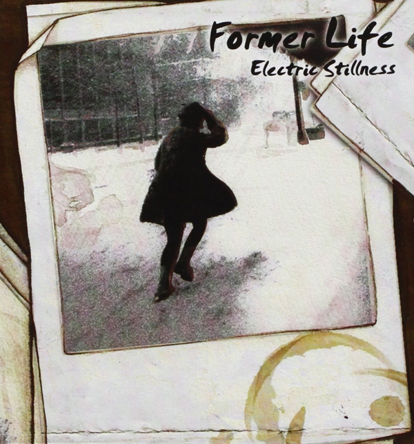 FORMER LIFE