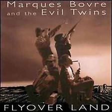 MARQUES BOVRE & THE EVIL TWINS