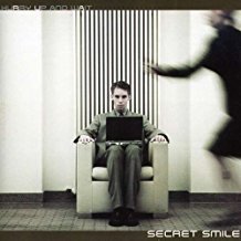 SECRET SMILE