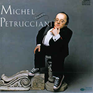 PETRUCCIANI,MICHEL 1️⃣1️⃣