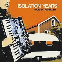 ISOLATION YEARS