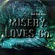 MISERY LOVES CO.