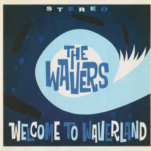 WAVERS,THE