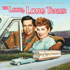 THE LONG, LONG TRAILER / FOREVER DARLING