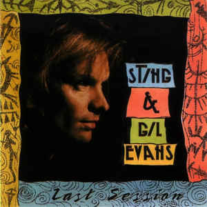 STING & GIL EVANS