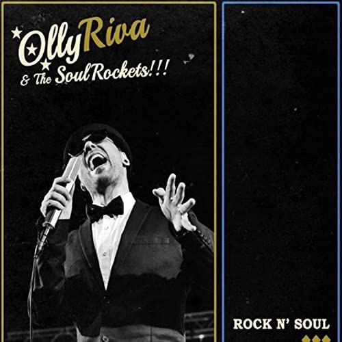 OLLY RIVA & THE SOUL ROCKETS