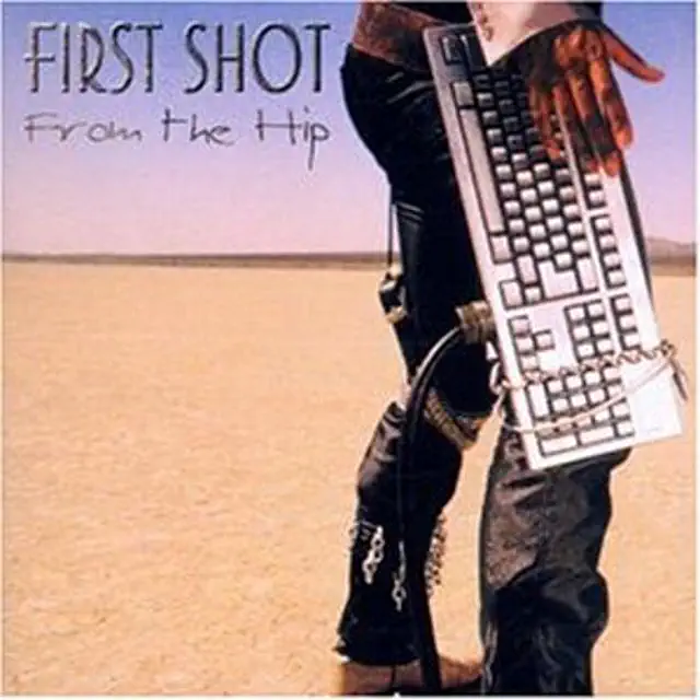 FIRST SHOT