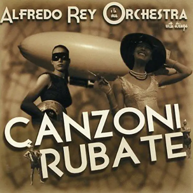 ALFREDO REY E LA SUA ORCHESTRA