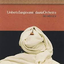 UMBERTO SANGIOVANNI & DAUNIA ORCHESTRA