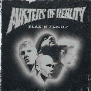 MASTERS OF REALITY