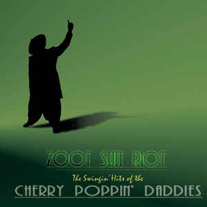 CHERRY POPPIN' DADDIES